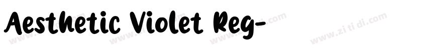 Aesthetic Violet Reg字体转换